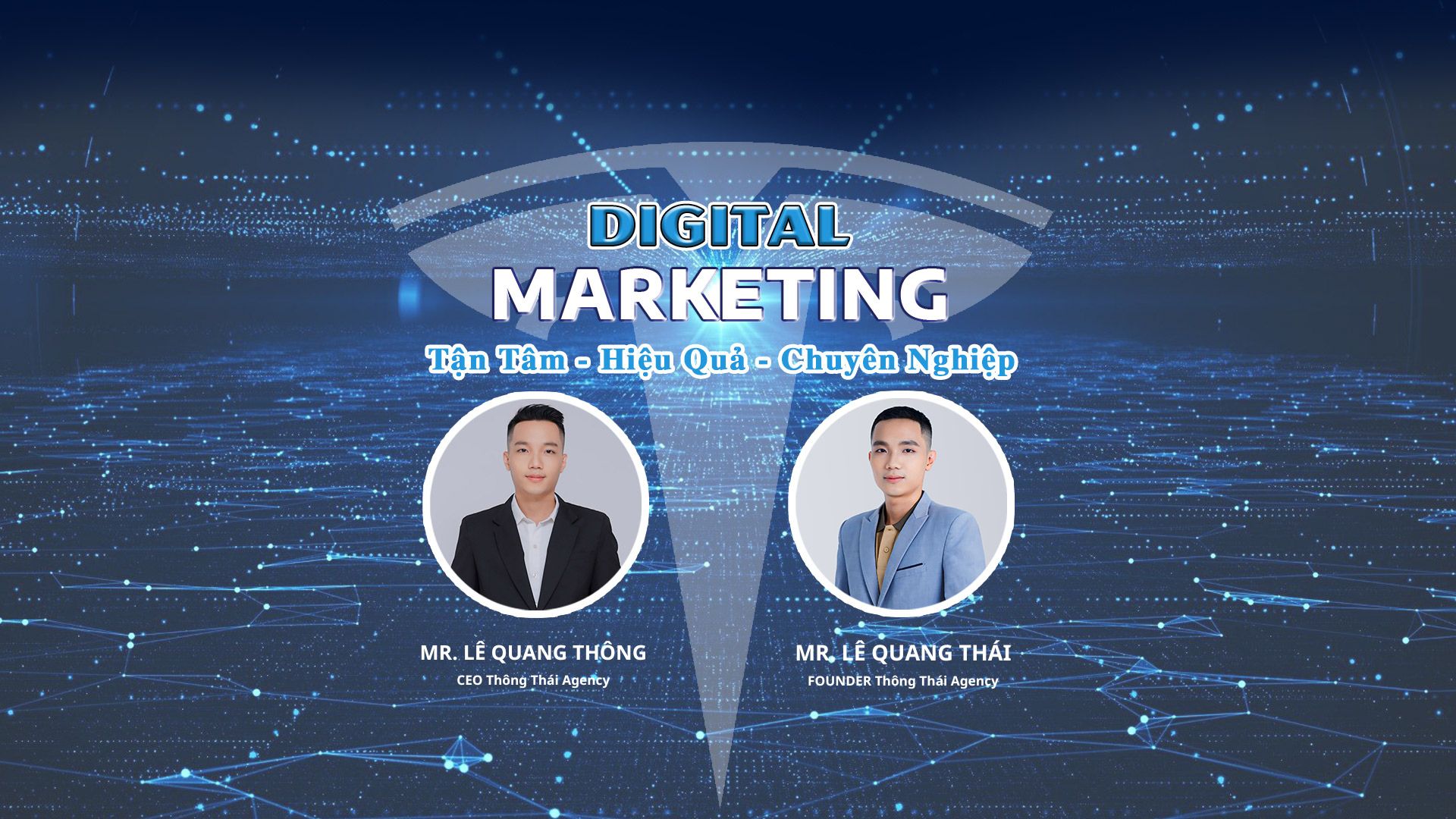 THÔNG THÁI AGENCY LÀ ĐƠN VỊ ĐÀO TẠO DIGITAL MARKETING VÀ NHẬN CHẠY QUẢNG CÁO CHUYÊN NGHIỆP TẠI VIỆT NAM